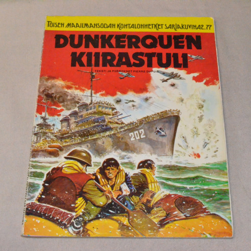 Toisen maailmansodan kohtalonhetket sarjakuvina 2/1977 Dunkerquen kiirastuli